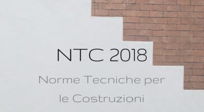 Corso NTC 2018 e Circolare Esplicativa