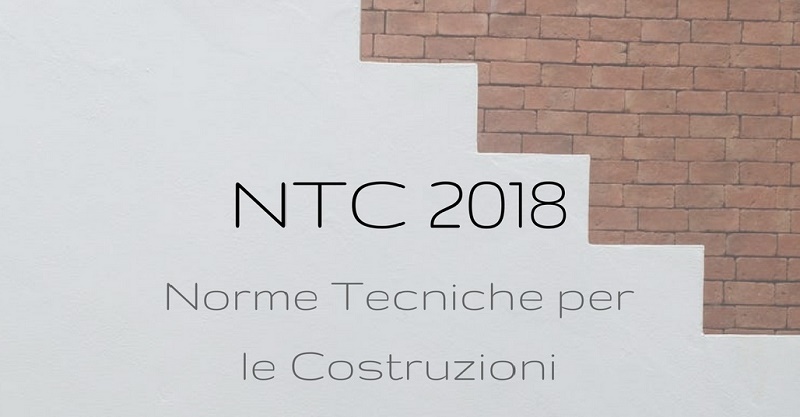 Corso NTC 2018 e Circolare Esplicativa
